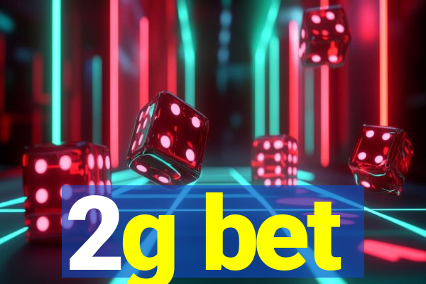 2g bet